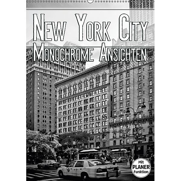 NEW YORK CITY Monochrome Ansichten (Wandkalender 2018 DIN A2 hoch), Melanie Viola