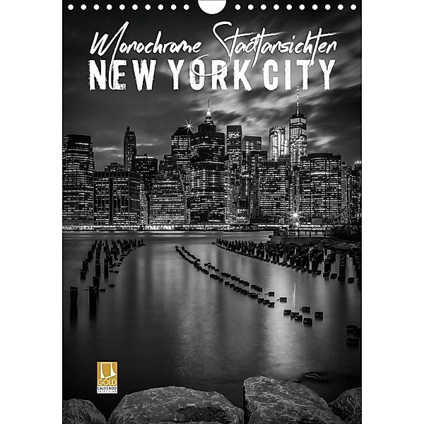 NEW YORK CITY Monochrome Stadtansichten (Wandkalender 2021 DIN A4 hoch), Melanie Viola