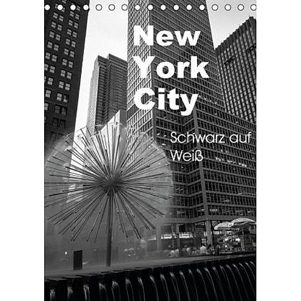 New York City Schwarz auf Weiß (Tischkalender 2016 DIN A5 hoch), Markus Aatz