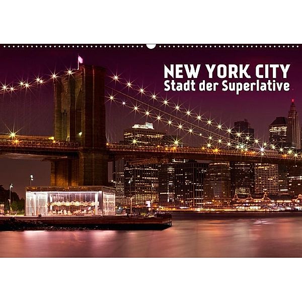 New York City - Stadt der Superlative (Wandkalender 2017 DIN A2 quer), Melanie Viola