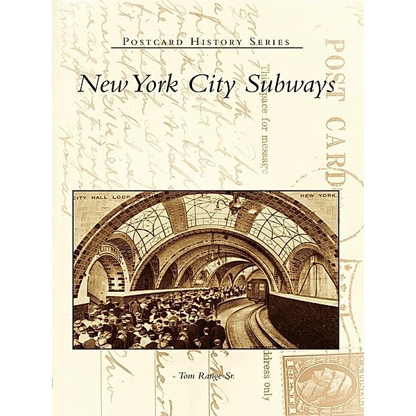 New York City Subways, Tom Range Sr.