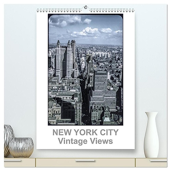 NEW YORK CITY - Vintage Views (hochwertiger Premium Wandkalender 2024 DIN A2 hoch), Kunstdruck in Hochglanz, Michael Schulz-Dostal