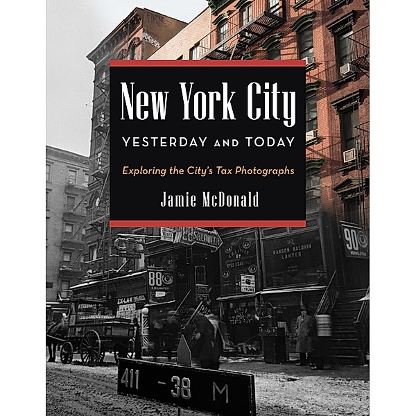 New York City Yesterday and Today, Jamie McDonald