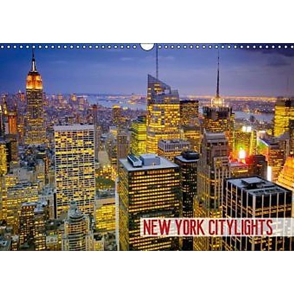 New York Citylights (Wandkalender 2015 DIN A3 quer), Calvendo