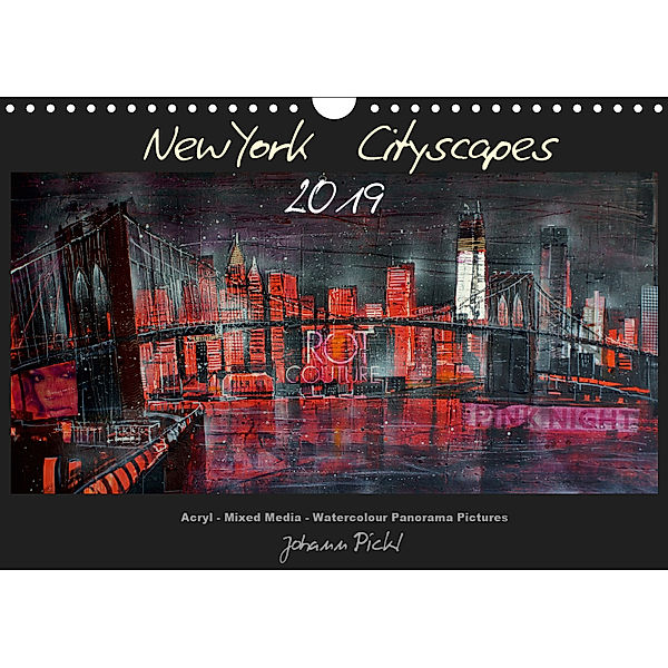 New York Cityscapes 2019 (Wandkalender 2019 DIN A4 quer), Johann Pickl