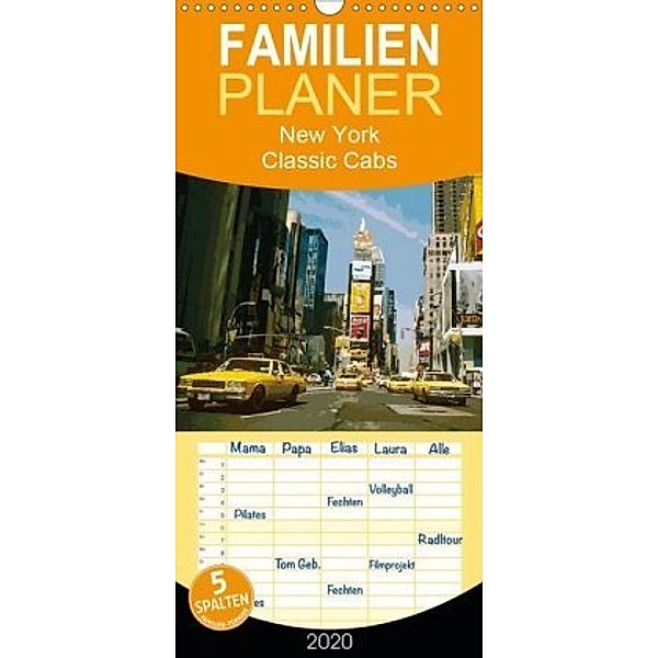 New York Classic Cabs - Familienplaner hoch (Wandkalender 2020 , 21 cm x 45 cm, hoch), Tom Freiwah Oldtimer-Art.de