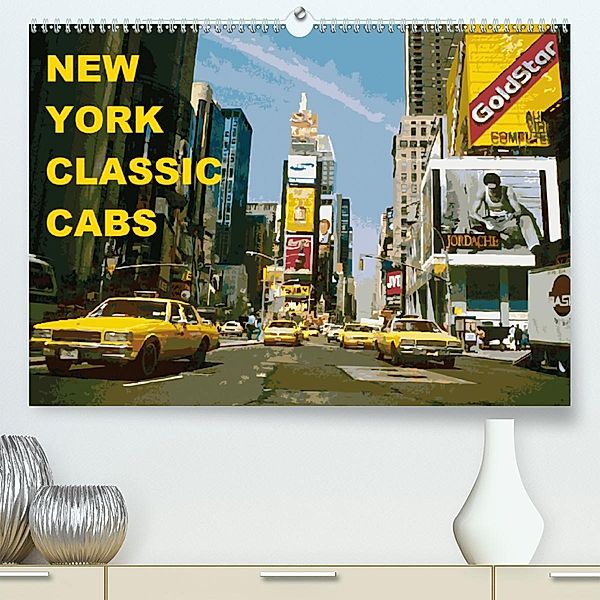 New York Classic Cabs (Premium-Kalender 2020 DIN A2 quer), Tom Freiwah Oldtimer-Art.de