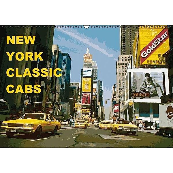 New York Classic Cabs (Wandkalender 2017 DIN A2 quer), Tom Freiwah Oldtimer-Art.de