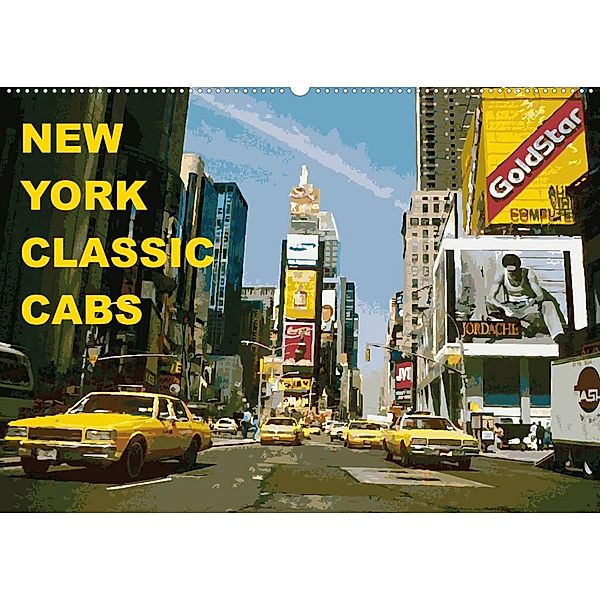 New York Classic Cabs (Wandkalender 2023 DIN A2 quer), Tom Freiwah  Oldtimer-Art.de