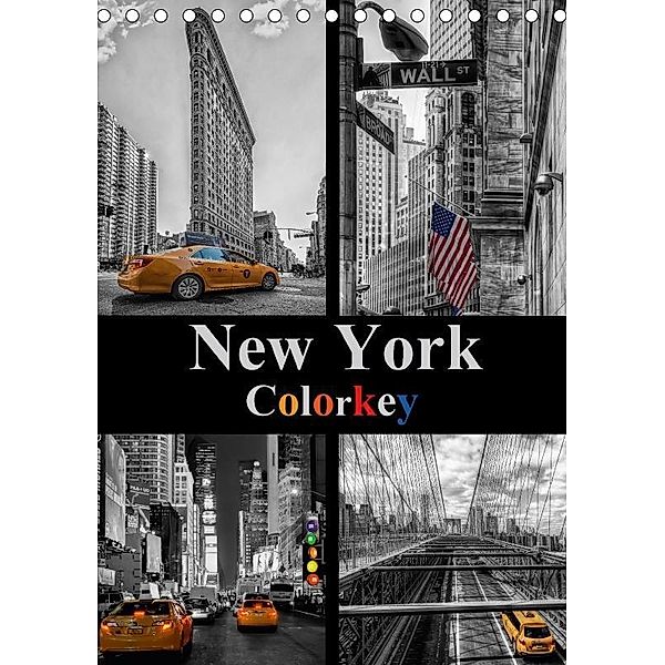 New York Colorkey (Tischkalender 2017 DIN A5 hoch), Carina Buchspies