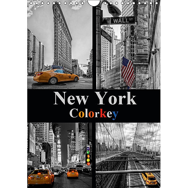 New York Colorkey (Wandkalender 2019 DIN A4 hoch), Carina Buchspies