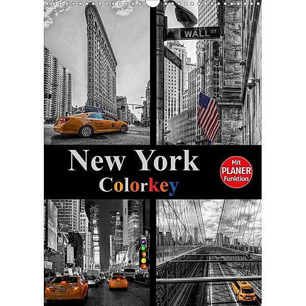 New York Colorkey (Wandkalender 2023 DIN A3 hoch), Carina Buchspies
