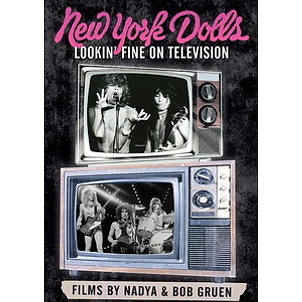 New York Dolls - Lookin' Fine On Television, New York Dolls