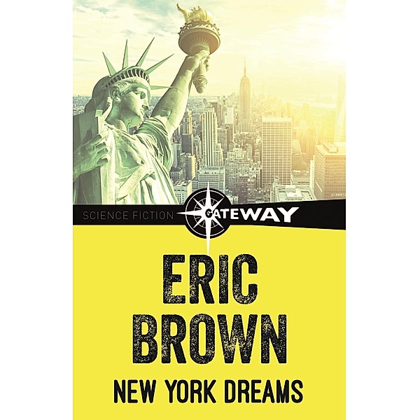 New York Dreams, Eric Brown