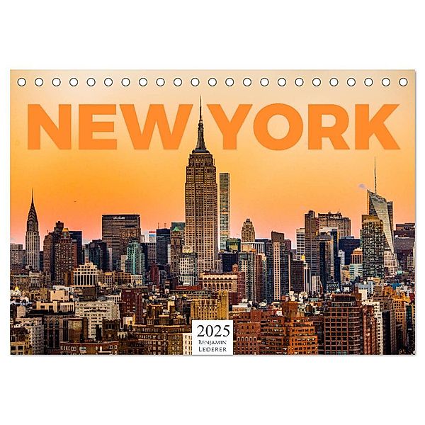 New York - Eine Weltstadt (Tischkalender 2025 DIN A5 quer), CALVENDO Monatskalender, Calvendo, Benjamin Lederer