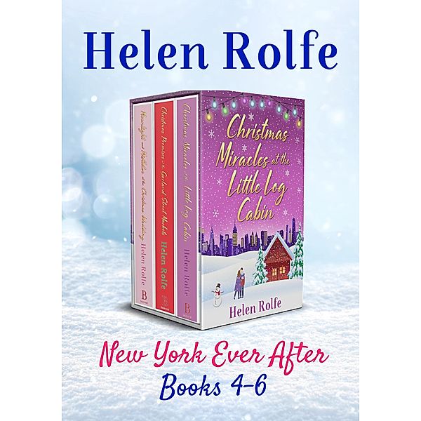 New York Ever After Books 4-6, Helen Rolfe