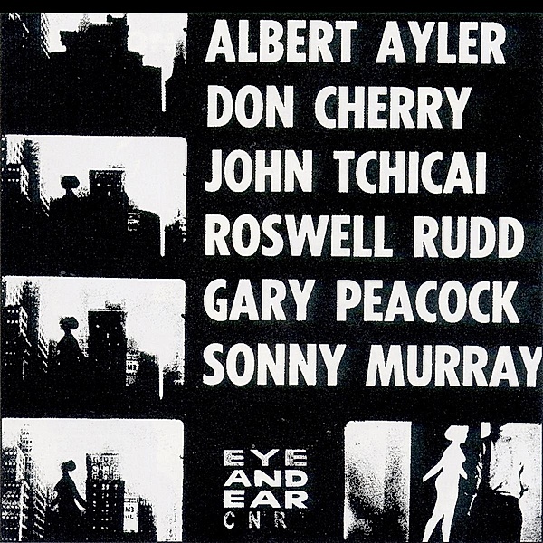 New York Eye And Ear Control (Vinyl), Albert Ayler, Don Cherry