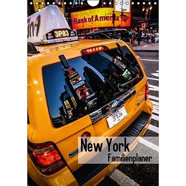 New York Familienplaner (Wandkalender 2015 DIN A4 hoch), Oliver Pinkoss