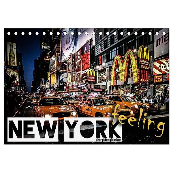 New York feeling (Tischkalender 2024 DIN A5 quer), CALVENDO Monatskalender, Oliver Pinkoss Photostorys