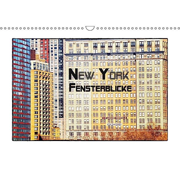 New York - Fensterblicke (Wandkalender 2018 DIN A3 quer), Wolfgang Schömig