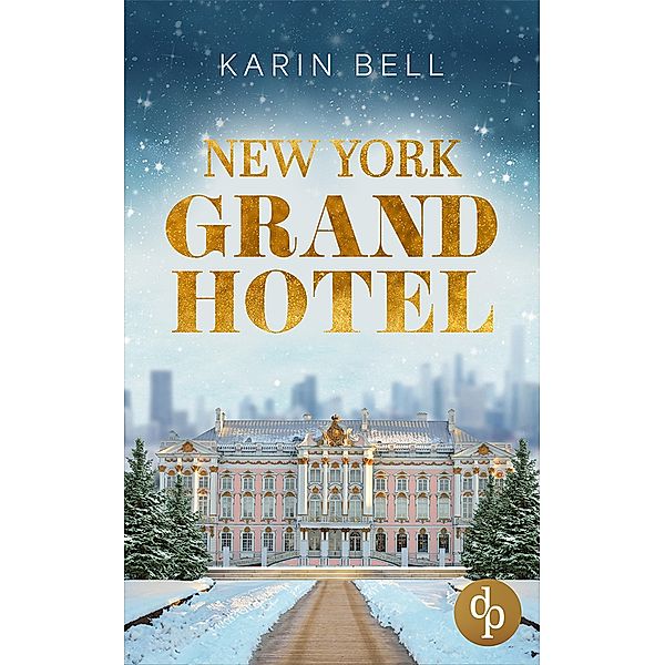 New York Grand Hotel, Karin Bell