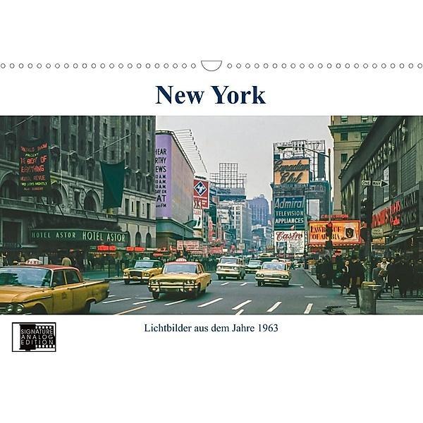 New York im Jahr 1963 (Wandkalender 2023 DIN A3 quer), Michael Schulz-Dostal