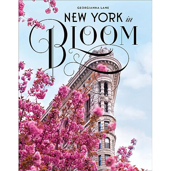 New York in Bloom, Georgianna Lane