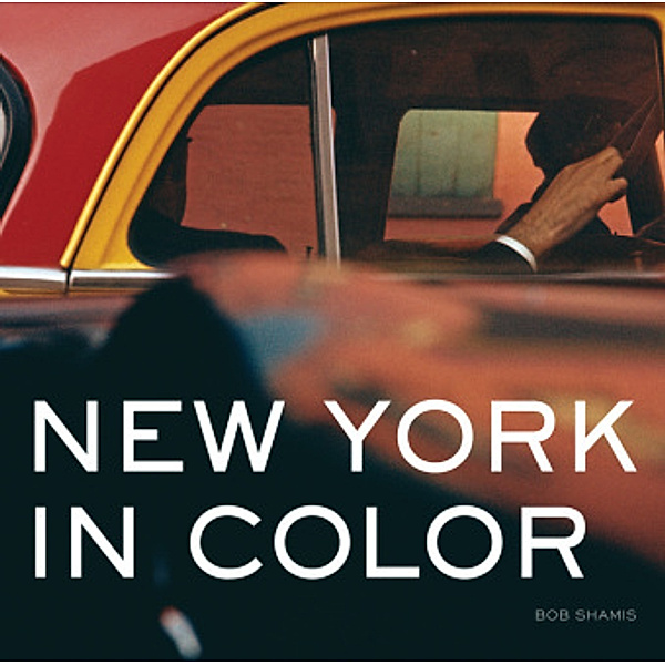 New York in Color, Bob Shamis