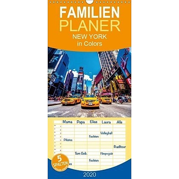 New York in Colors - Familienplaner hoch (Wandkalender 2020 , 21 cm x 45 cm, hoch), Toby Seifinger