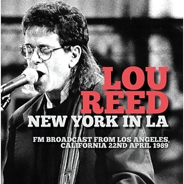 New York In L.A., Lou Reed