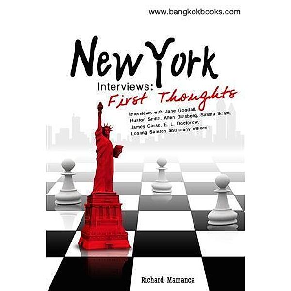 New York Interviews: First Thoughts / booksmango, Richard Marranca