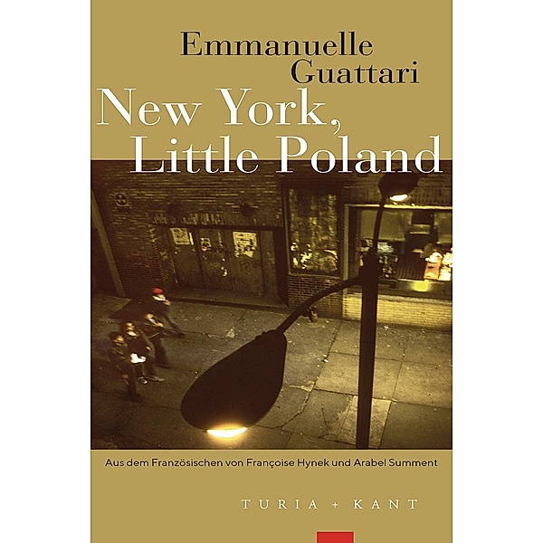 New York, Little Poland, Emmanuelle Guattari