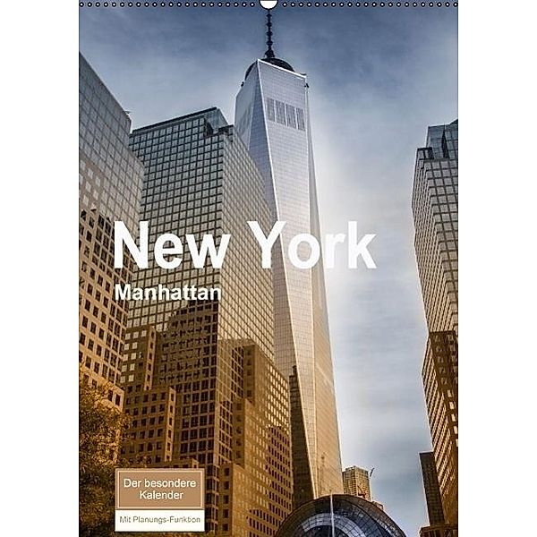 New York - Manhattan (Wandkalender 2017 DIN A2 hoch), Christiane Calmbacher