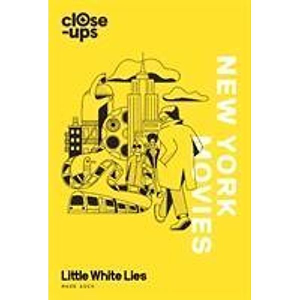 New York Movies, Mark Asch, Little White Lies