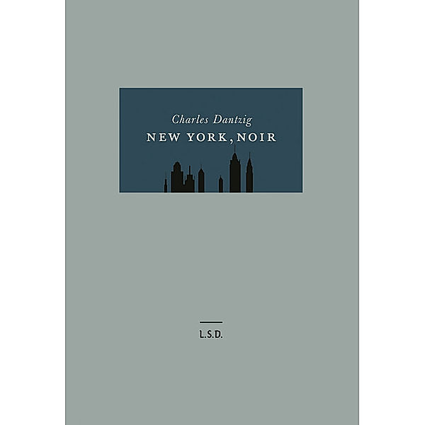 New York, noir, Charles Dantzig