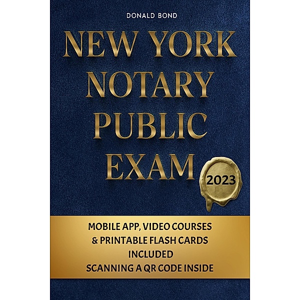 New York Notary Public Exam, Donald Bond