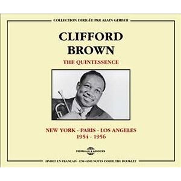 New York-Paris-Los Angeles 1954-1956, Clifford Brown