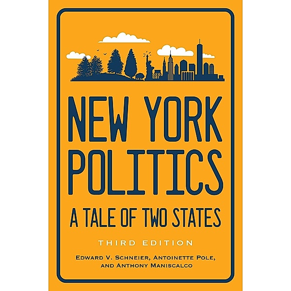 New York Politics, Edward V. Schneier, Antoinette Pole, Anthony Maniscalco