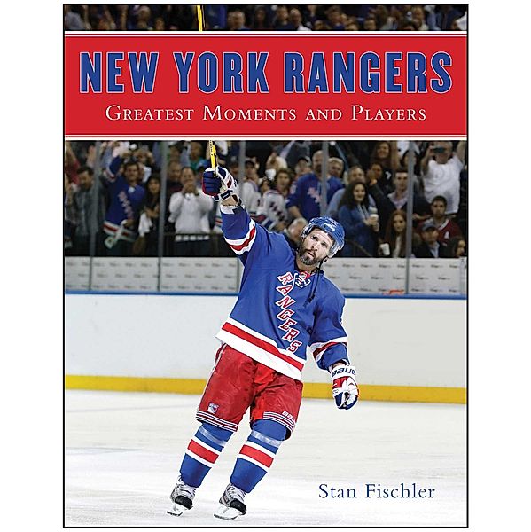 New York Rangers, Stan Fischler