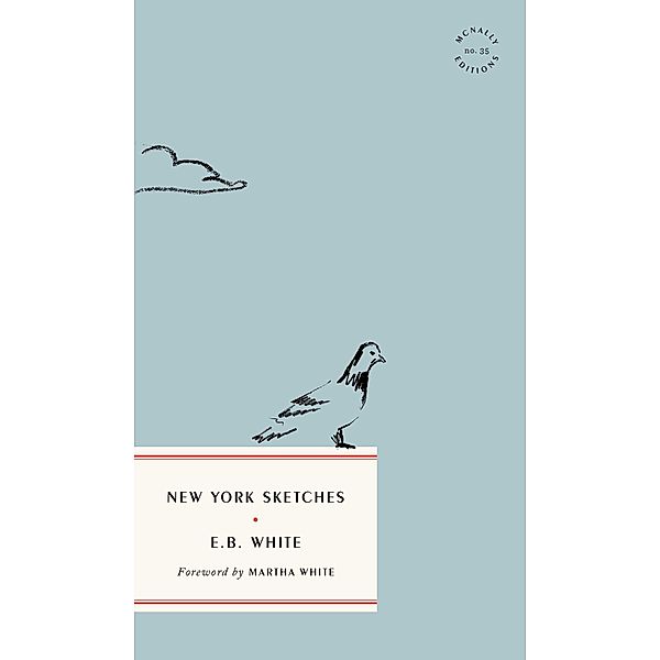New York Sketches, E. B. White