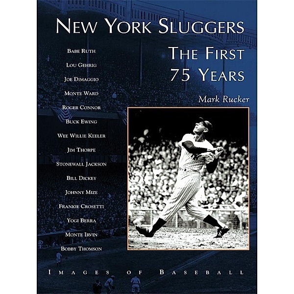New York Sluggers, Mark Rucker