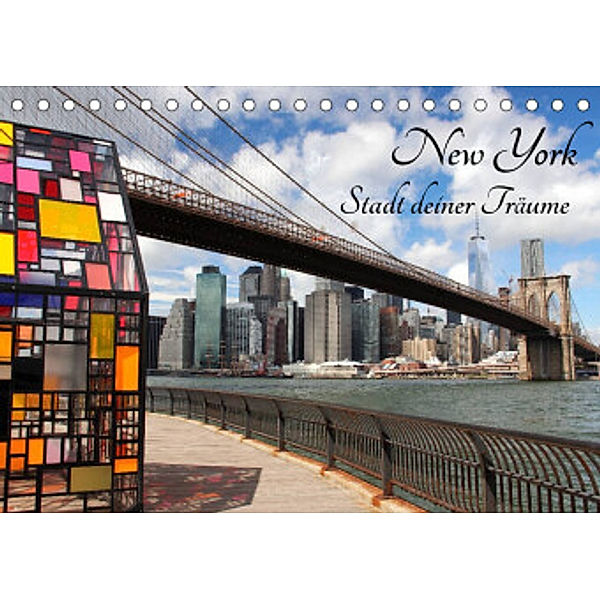 New York - Stadt deiner Träume (Tischkalender 2022 DIN A5 quer), Rabea Albilt