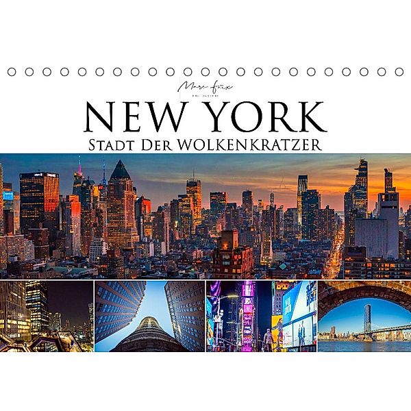 New York - Stadt der Wolkenkratzer (Tischkalender 2023 DIN A5 quer), Marc Feix Photography