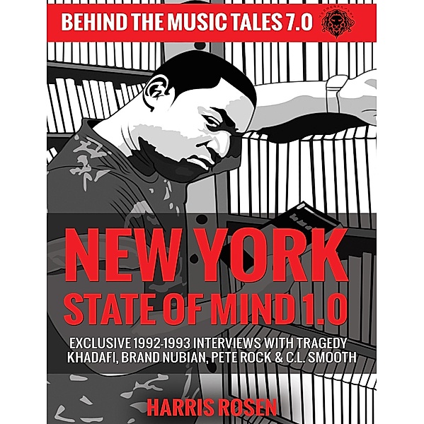 New York State of Mind 1.0 (Behind The Music Tales, #7) / Behind The Music Tales, Harris Rosen