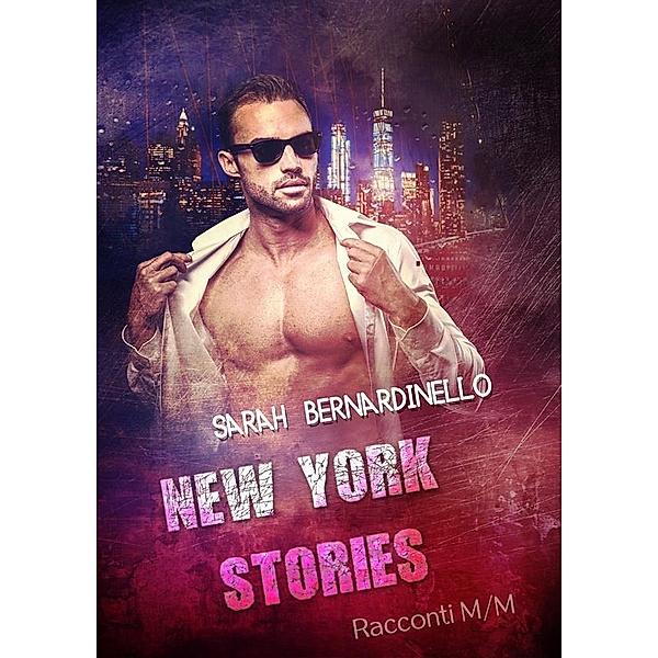 New York Stories, Romance Cover Graphics (Illustratore), Sarah Bernardinello (autore)