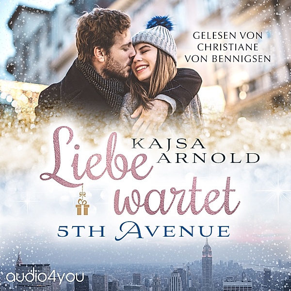 New York Street Love - 2 - Liebe wartet, Kajsa Arnold