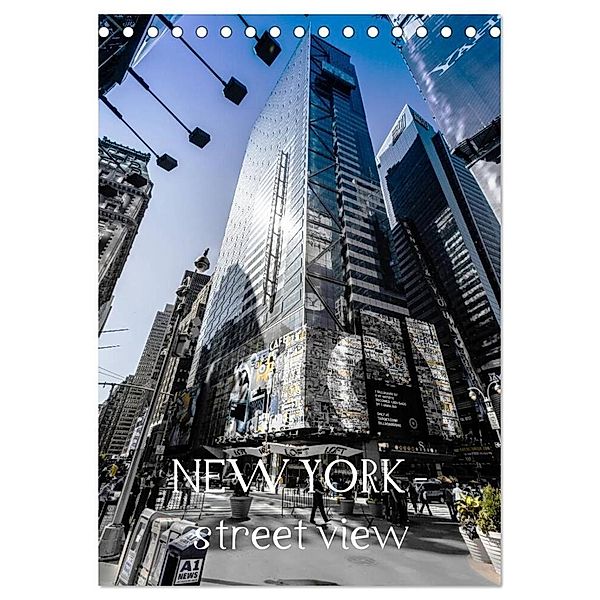 NEW YORK - street view (Tischkalender 2024 DIN A5 hoch), CALVENDO Monatskalender, Monika Schöb, www.yourpagemaker.de, © YOUR pageMaker