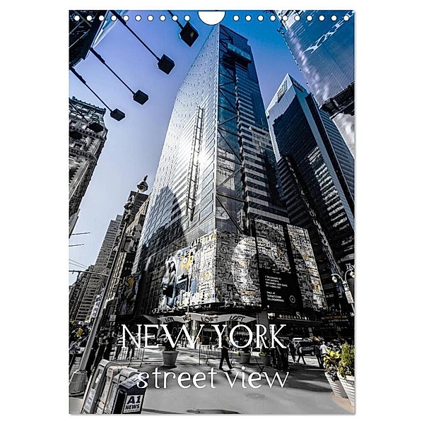 NEW YORK - street view (Wandkalender 2024 DIN A4 hoch), CALVENDO Monatskalender, Monika Schöb, www.yourpagemaker.de, © YOUR pageMaker