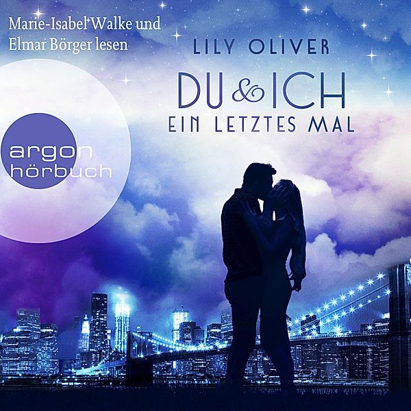 New York Summers - 1 - Du und ich ein letztes Mal, Lily Oliver