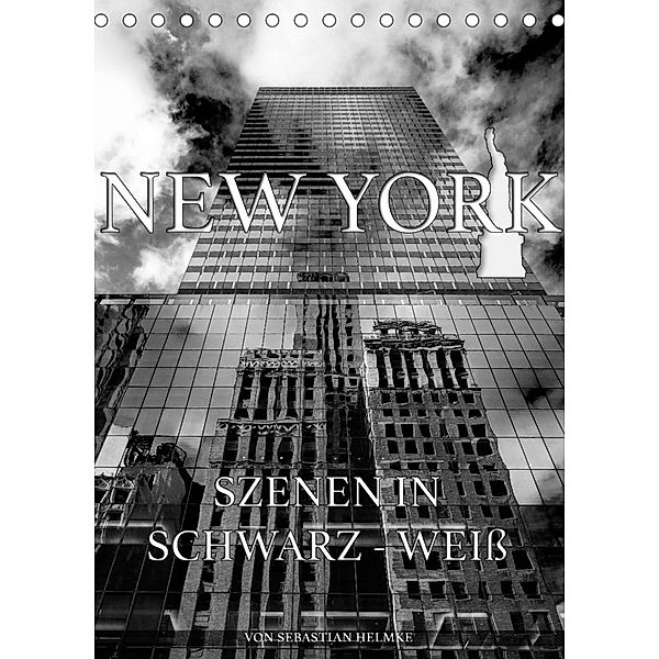 New York - Szenen in Schwarz - Weiß (Tischkalender 2023 DIN A5 hoch), Sebastian Helmke